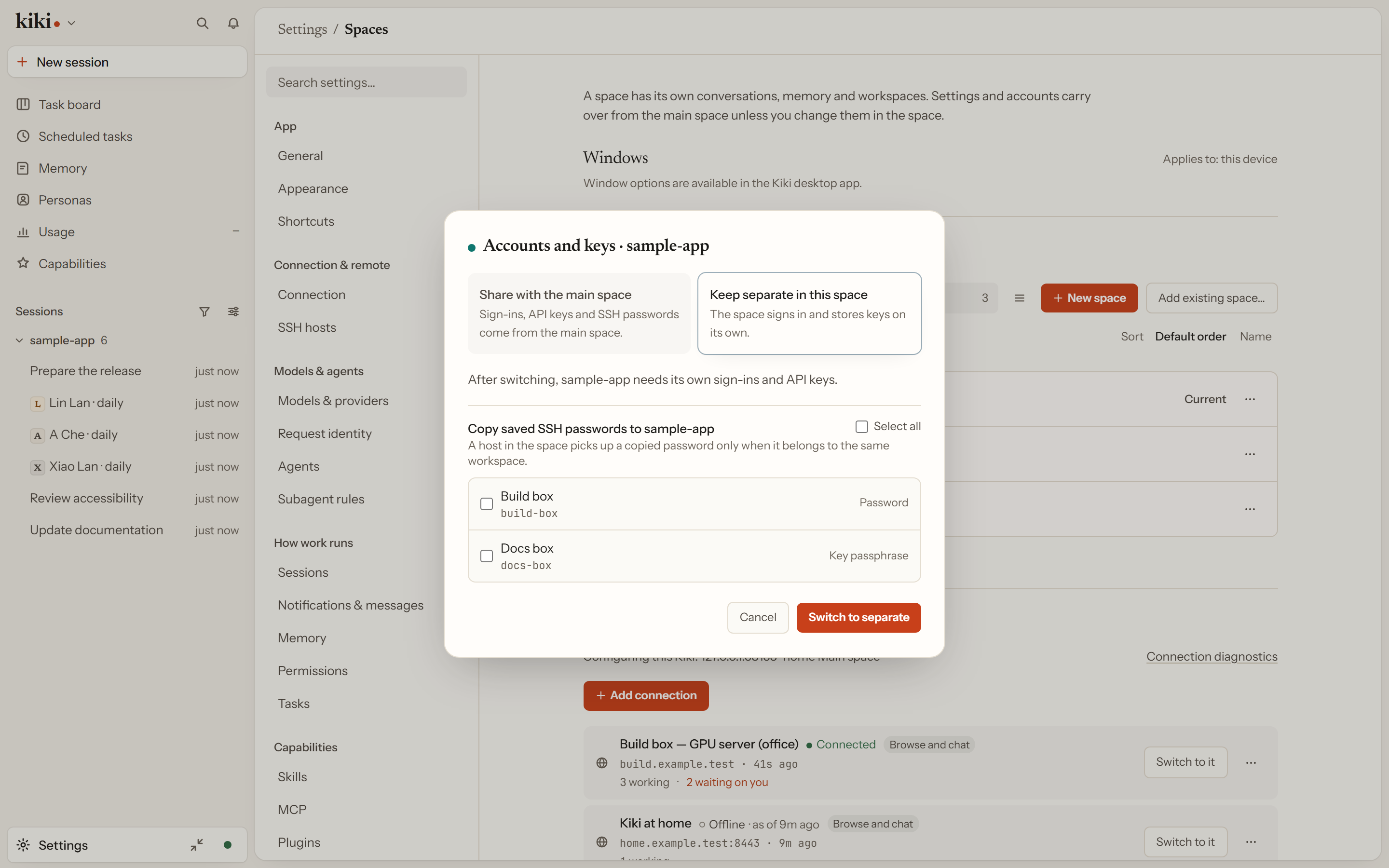 Choosing a space's credential scope: share the main space's accounts and keys, or keep this space's separate.